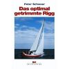 2132086 - Das opt. getrimmte Rigg (German)
