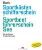 2131654 - Sportkstenschifferschein + Sportbootfhrerschein See